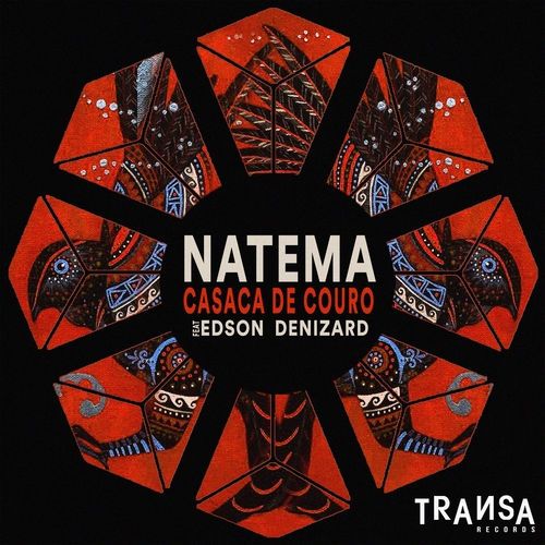 Natema, Edson Denizard - Casaca de Couro feat Edson Denizard